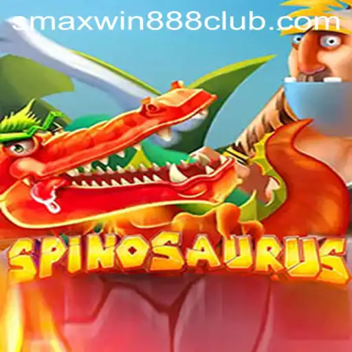 Spinosaurus: An Exciting Dive into the World of SMAXWIN888 CLUB