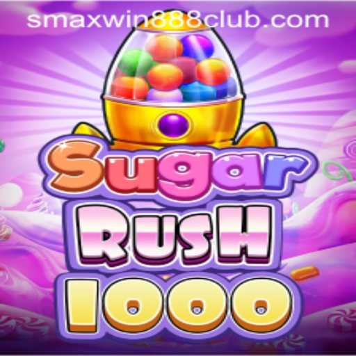 Exploring SugarRush1000: A Thrilling Gaming Adventure with SMAXWIN888 CLUB